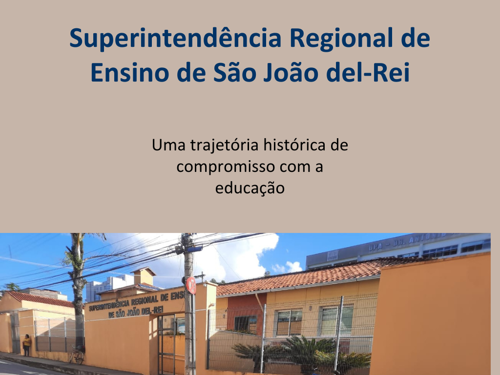 Imagem - Superintendência de São João del Rei